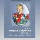 Tczew - Zapraszają na promocję publikacji o tczewskiej lekarce Danucie Galewskiej