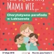 Tczew - Charytatywna parafiada w Lubiszewie