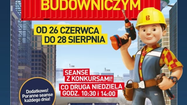 Tczew - Wakacje z Bobem Budowniczym cz. 2. Premiera drugiej części już w najbliższą niedzielę!