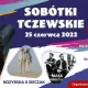 Tczew - Sobótki Tczewskie 2022 - koncerty: Natalia Nykiel, Kozyrska x Sieczak, MASK