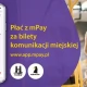 Tczew - Bilety komunikacji miejskiej w Tczewie kupisz w aplikacji mPay