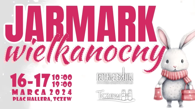 Tczew - Jarmark Wielkanocny coraz bliżej