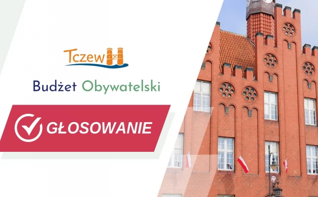 Tczew - Budżet Obywatelski Tczewa 2027 - głosujemy od 10 sierpnia