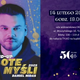 Tczew - DANIEL MIDAS w programie "ZŁOTE MYŚLI" - stand-up [Zmiana terminu]