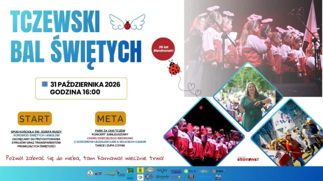 Tczew - Tczewski Bal Świętych 2026 z jubileuszem Biedronek i Gabi Gąsior, czyli "Pozwól zabrać się do nieba!"