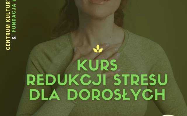 Tczew - Kurs redukcji stresu dla dorosłych
