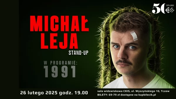 Tczew - MICHAL LEJA w programie "1991" - stand-up