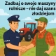 Tczew - Zadbaj o swoje maszyny rolnicze - nie daj szans złodziejom