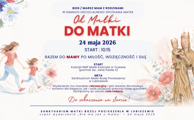 Tczew - Dzień Matki u Matki - festyn rodziny w Lubiszewie