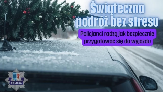 Tczew - Świąteczna podróż bez stresu. Jak bezpiecznie przygotować się do wyjazdu