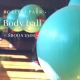 Tczew - BODY BALL w RokitkiPark