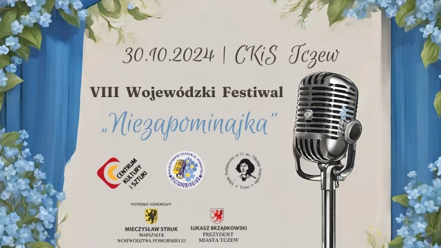 Tczew - VIII Wojewódzki Festiwal Niezapominajka 2024