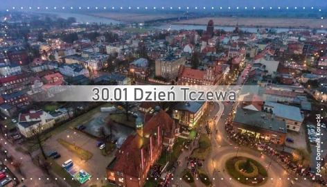 Tczew - Dzień Tczewa. Na pamiątkę czego świętujemy?