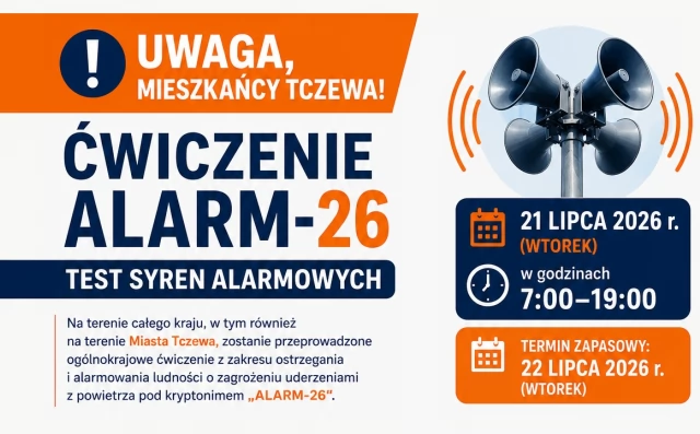 Tczew - Ćwiczenie "ALARM-26". Test syren alarmowych - 21 lipca