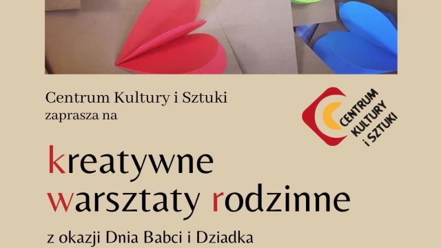 Tczew - Rodzinne Warsztaty Kreatywne z okazji Dnia babci i dziadka