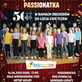 Tczew - Jubileusz chóru "Passionatka"