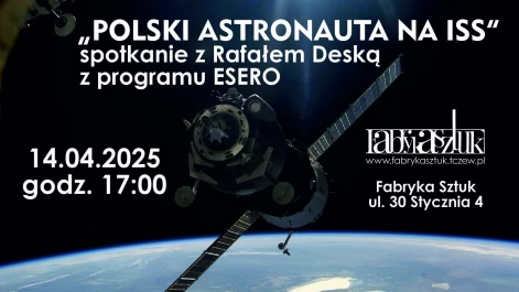Tczew - Polski Astronauta na ISS - przełomowa misja!