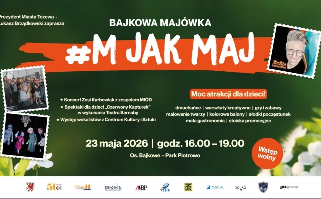 Tczew - Bajkowa Majówka w Tczewie - "M jak maj"