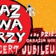 Tczew - Raz Dwa Trzy - Jubileusz 35-lecia