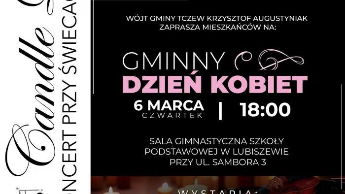 Tczew - Candle Lights - z okazji Gminnego Dnia Kobiet