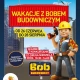 Tczew - Wakacje z Bobem Budowniczym cz. 1.  Premiera serii już w najbliższą niedzielę!