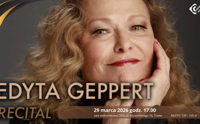 Tczew - Edyta Geppert - recital