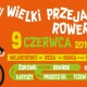 Tczew - To prawdzie święto rowerzystów! W niedzielę XXIII Pomorski Wielki Przejazd Rowerowy