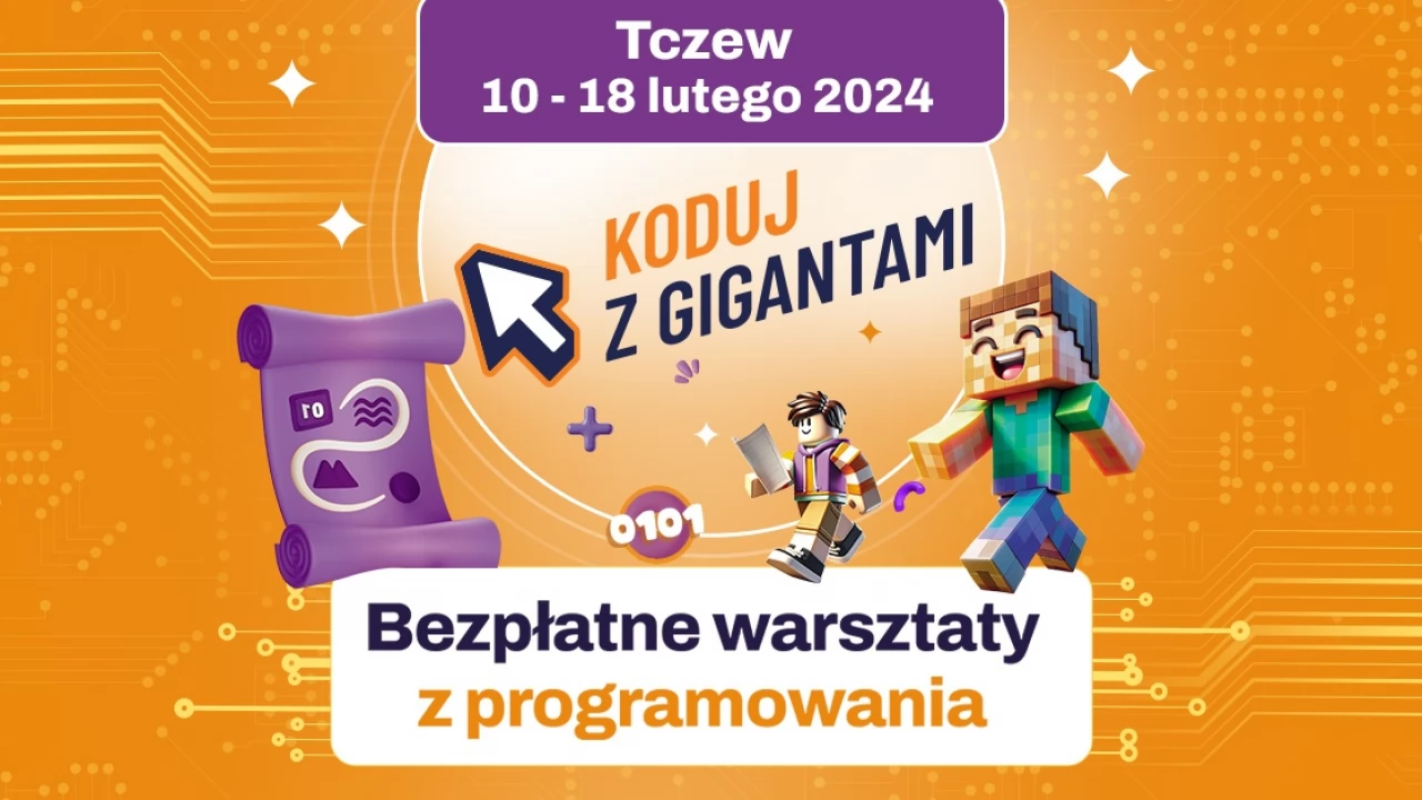 Koduj z gigantami. Warsztaty programistyczne także w Tczewie