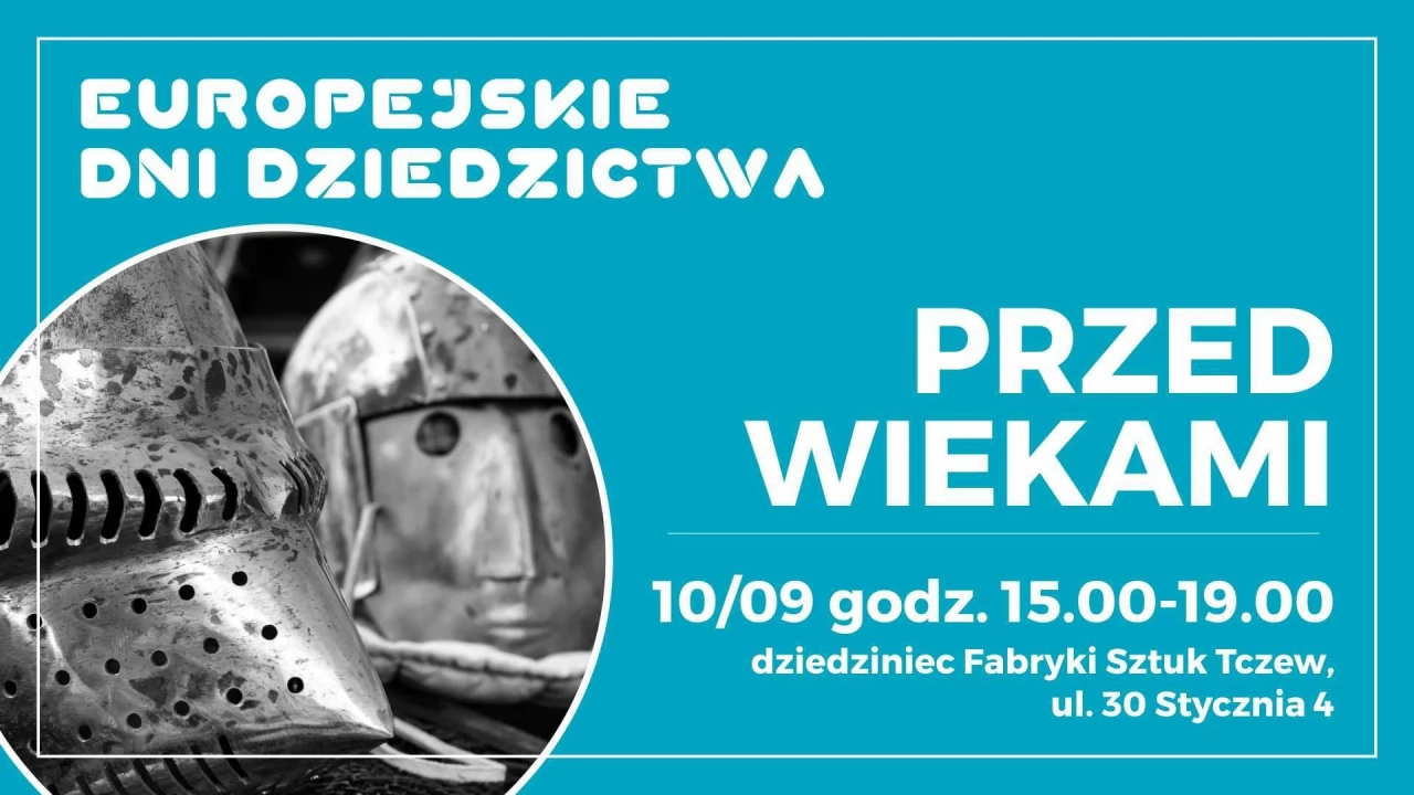 Obchody Europejskich Dni Dziedzictwa w Tczewie