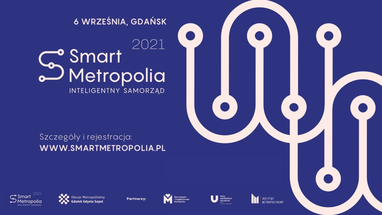 Smart Metropolia 2021 - Inteligentny samorząd w Gdańsku