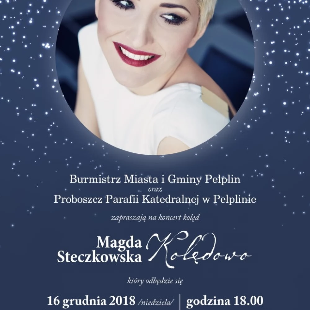 Koncert kolęd i pastorałek w wykonaniu Magdy Steczkowskiej