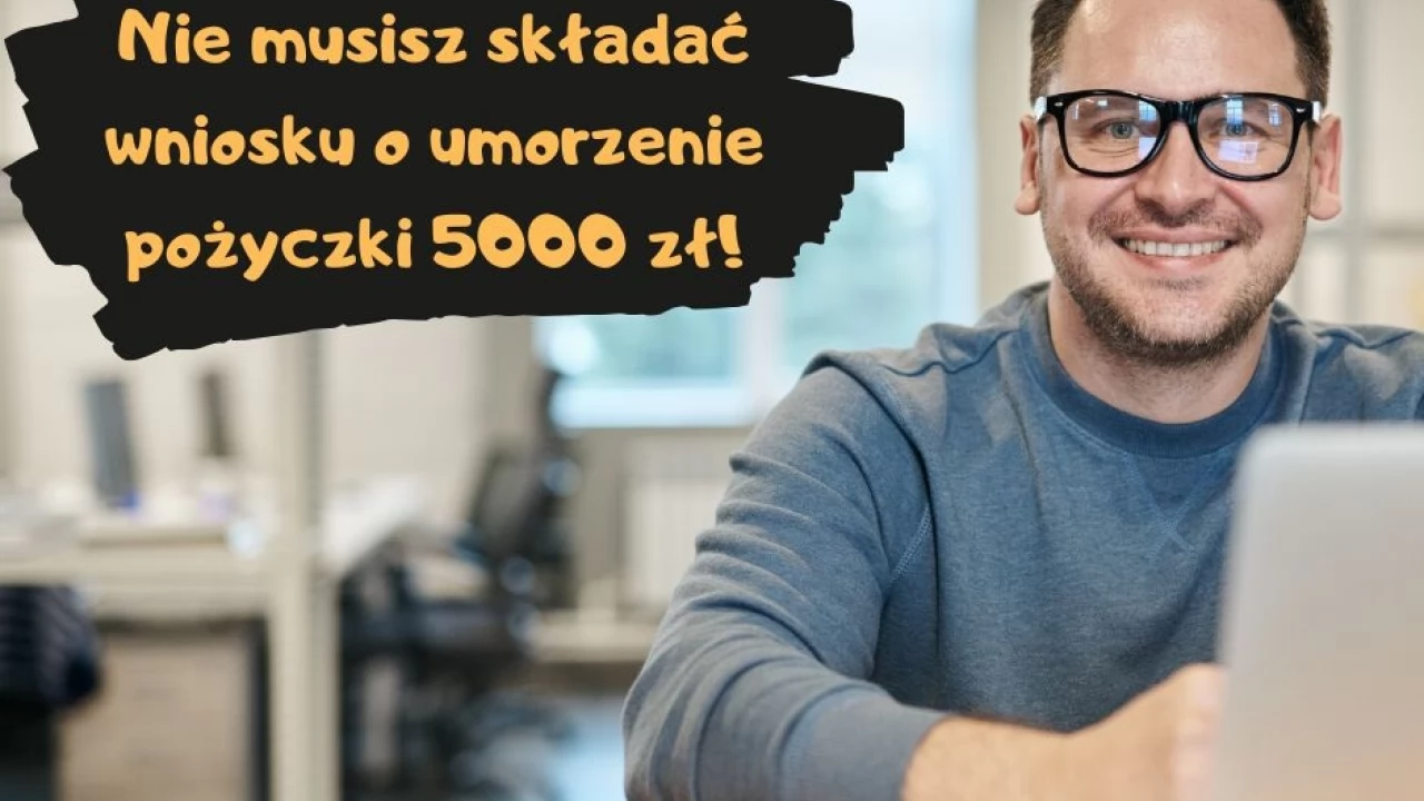 Przedsiębiorco - nie musisz składać wniosku o umorzenie pożyczki do 5 tys. zł