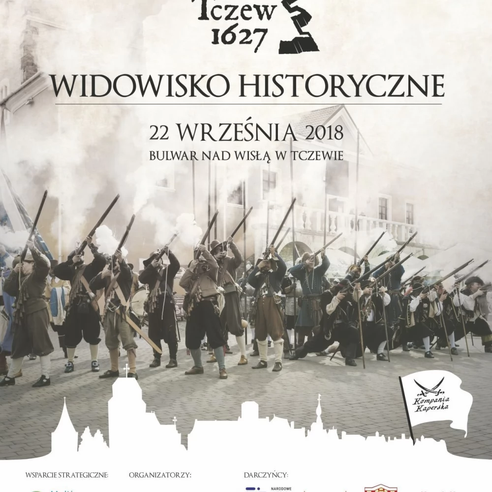 Tczew 1627. Wielkie widowisko historyczne nad Wisłą