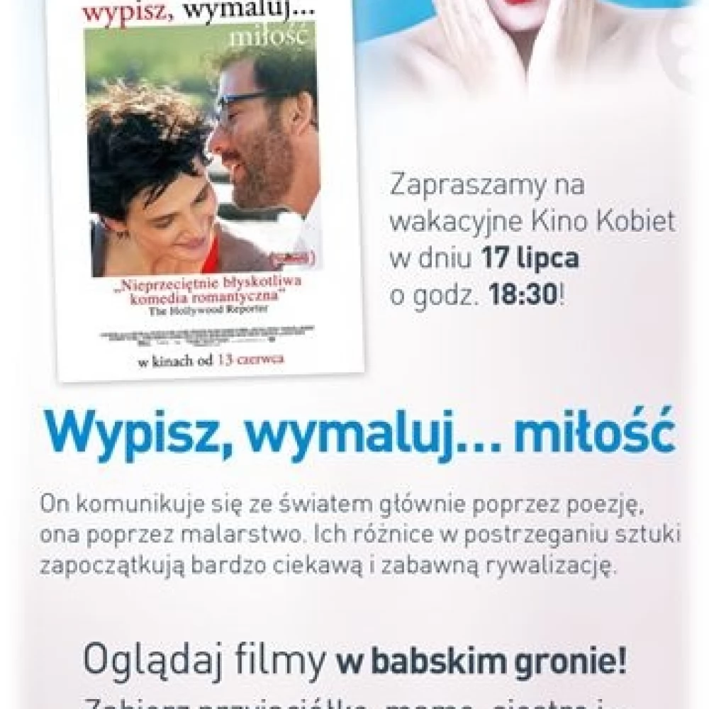 Kino Kobiet. Tym razem "Wypisz, wymaluj…miłość"
