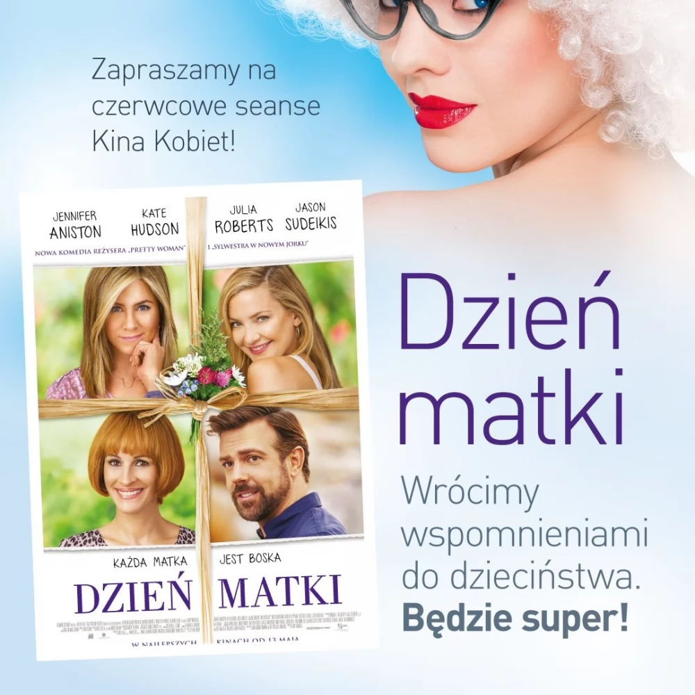 Na Kino Kobiet zabierz mamę lub córkę. Czerwcowe spotkanie z "Dniem matki"