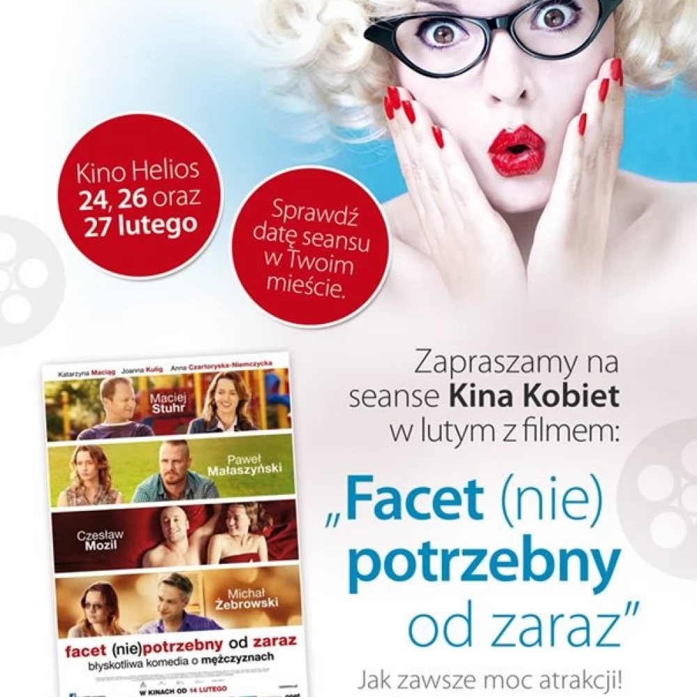 Kino Kobiet. Tym razem "Facet (nie) potrzebny od zaraz"