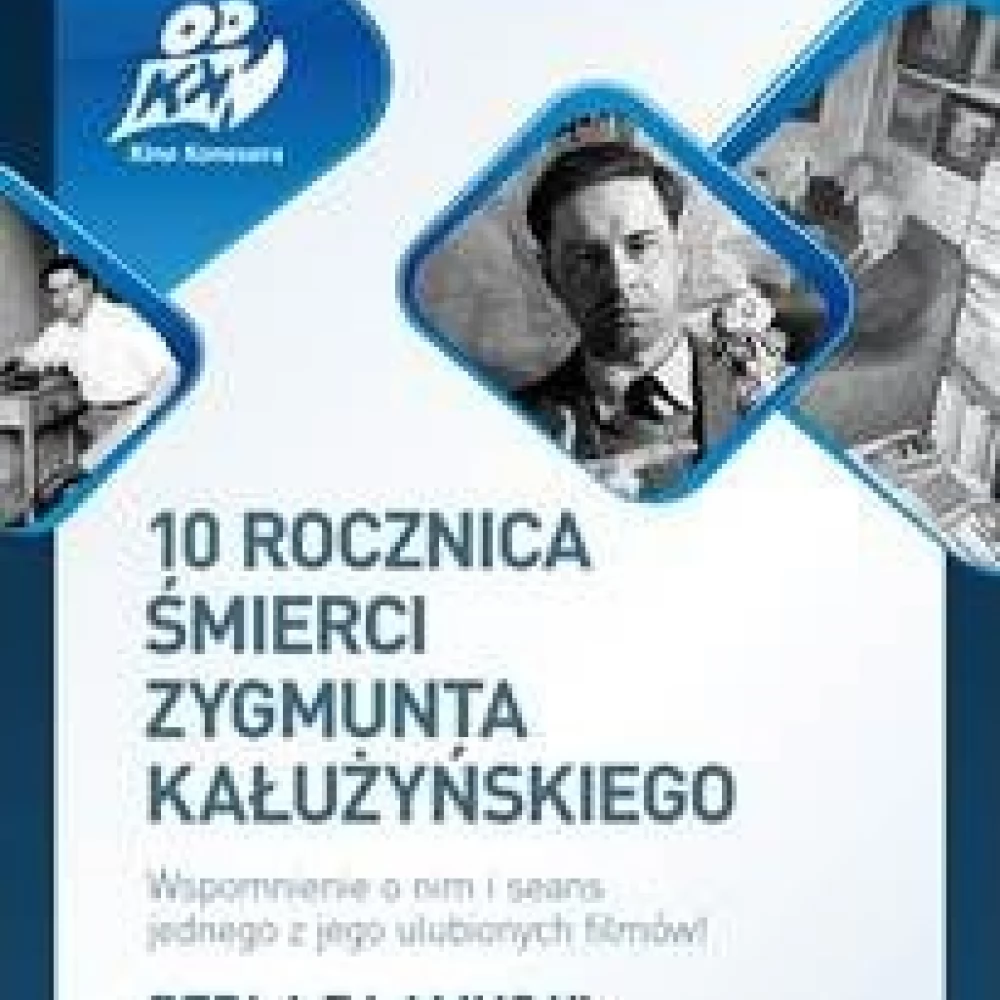 Kino Konesera. Specjalny wieczór dedykowany Zygmuntowi Kałużyńskiemu