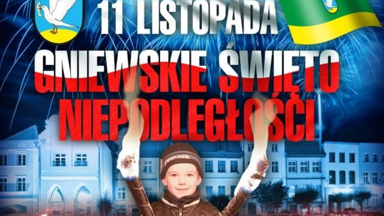 Cieszmy się wspólnie niepodległą Ojczyzną podczas Gniewskiej Parady Niepodległości!