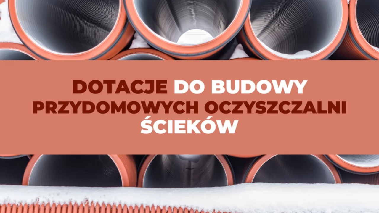 Gmina Tczew. Dotacje na przydomowe oczyszczalnie ścieków
