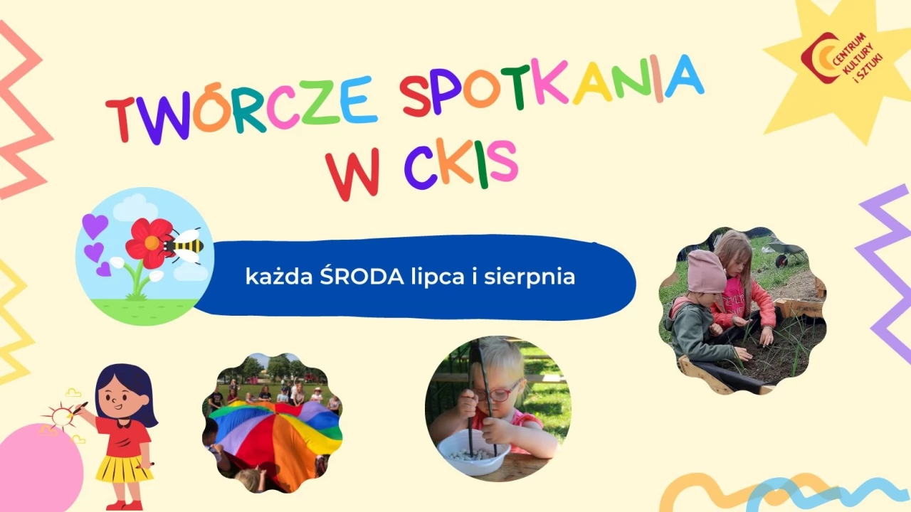 Twórcze spotkania - kameralne warsztaty dla dzieci w CKiS