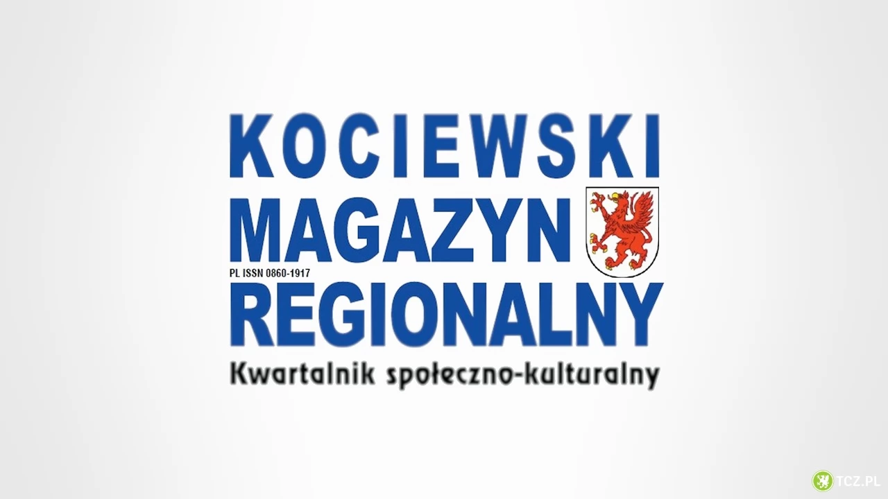 Nowy numer Kociewskiego Magazynu Regionalnego dostępny online