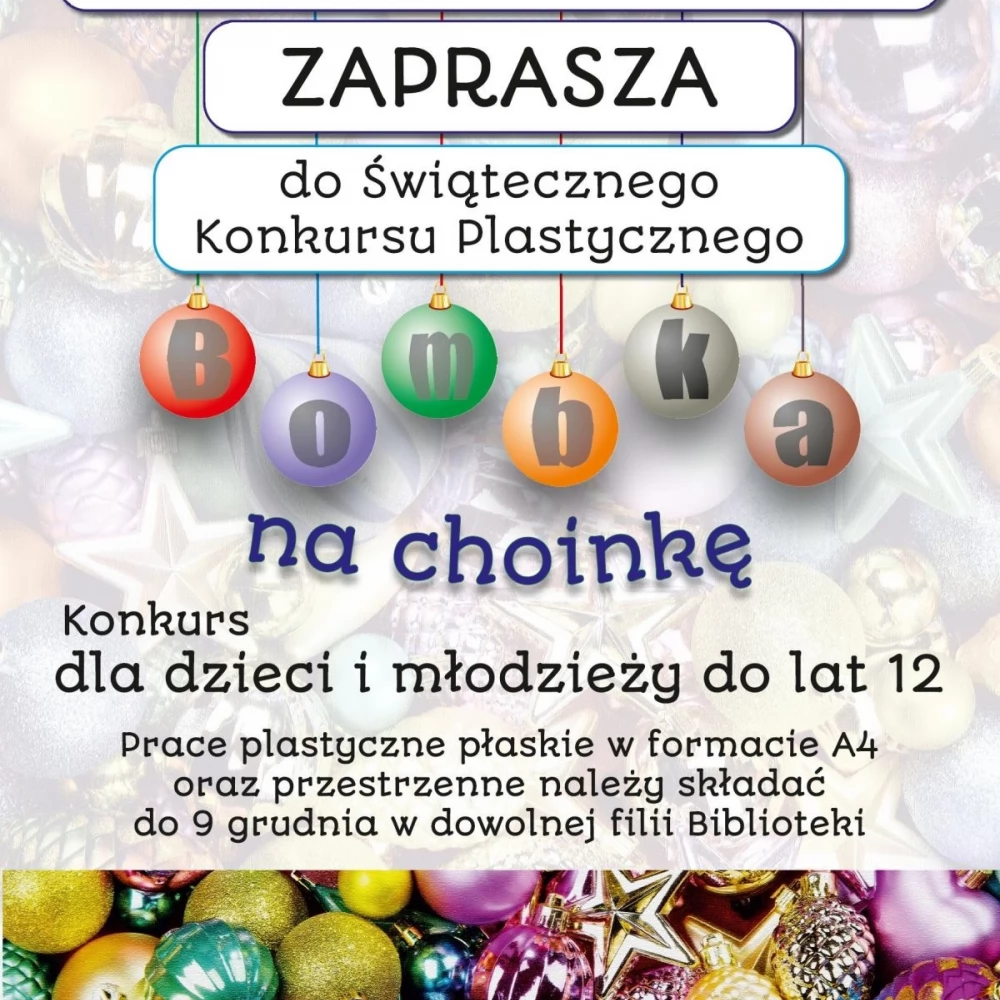 Świąteczny konkurs plastyczny "Bombka na choinkę"