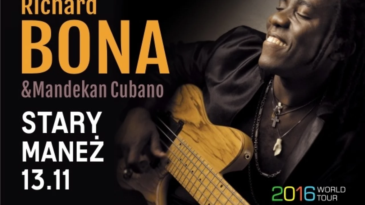 Genialny basista i wokalista zwany afrykańskim Stingiem - RICHARD BONA i MANDEKAN CUBANO