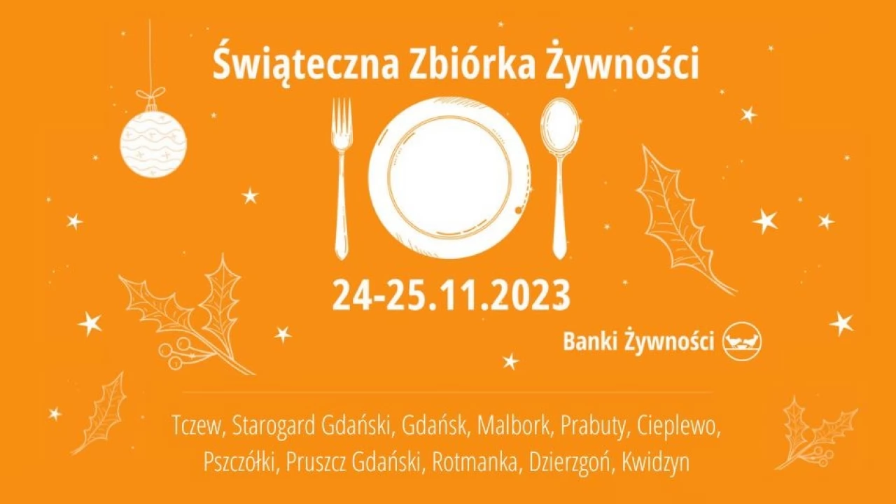 Święta godne, a nie głodne - rusza 27. Świąteczna Zbiórka Żywności!