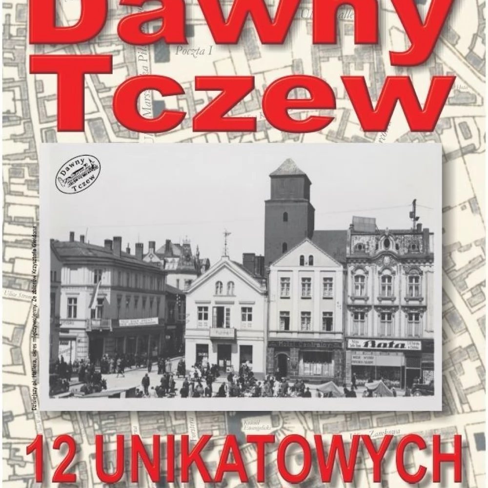 Dawny Tczew wydał kolejną edycję kalendarza