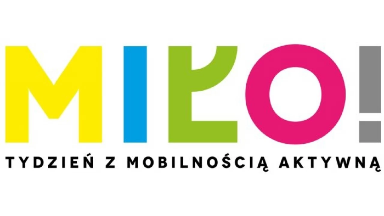 MIŁO! Zbliża się Tydzień mobilności aktywnej