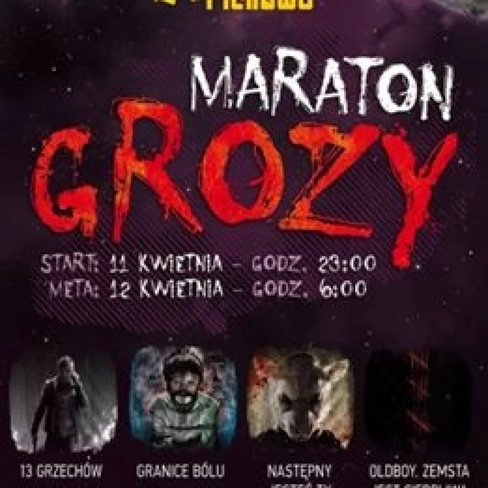 Maraton Grozy w tczewskim kinie Helios