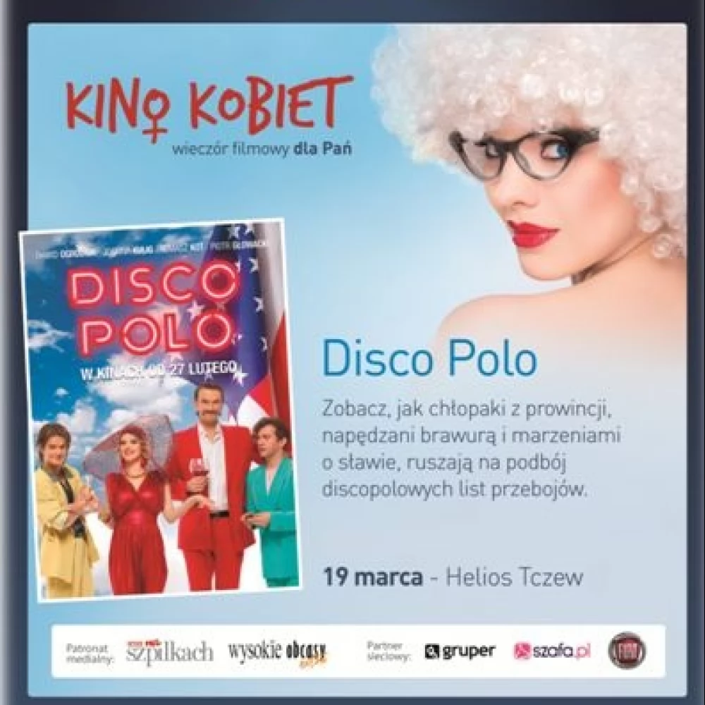Kino Kobiet. Tym razem "Disco Polo"