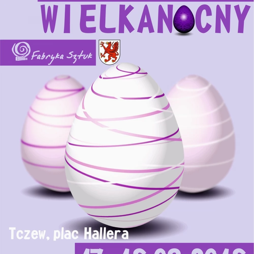 Po raz pierwszy w Tczewie odbędzie się Jarmark Wielkanocny