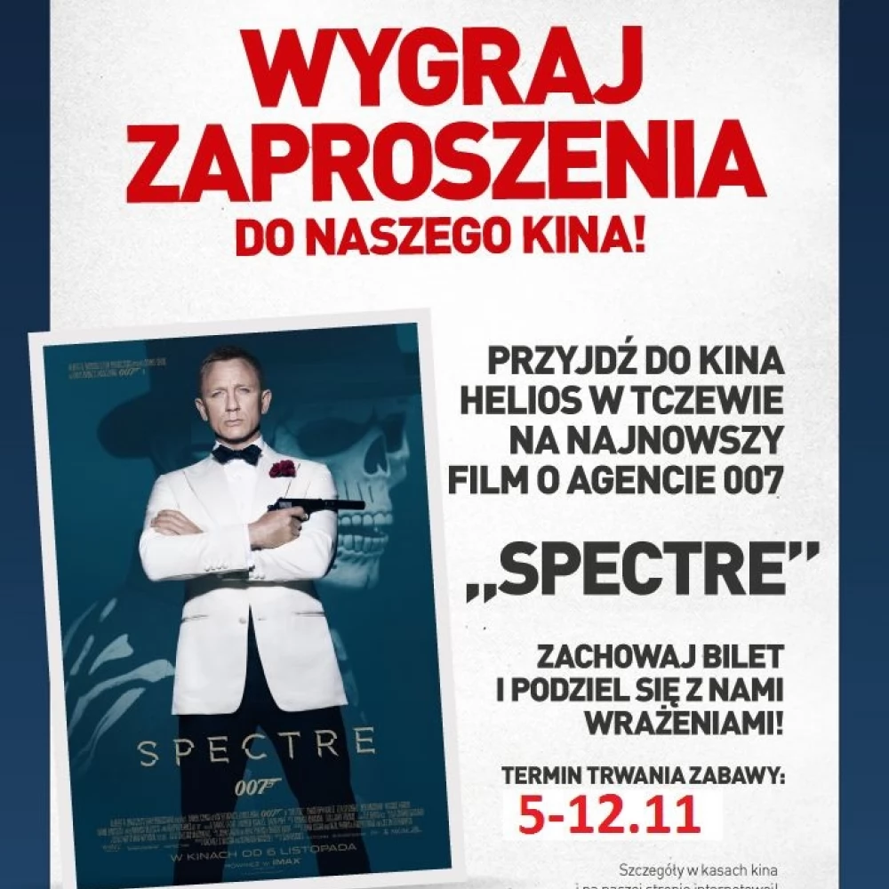 "Spectre w tczewskim kinie Helios. Czeka mnóstwo atrakcji